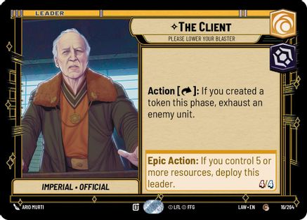Image of The Client - Please Lower Your Blaster (16/264) - A Lawless Time