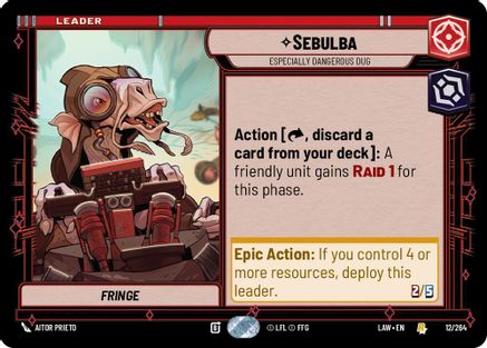 Image of Sebulba - Especially Dangerous Dug (12/264) - A Lawless Time