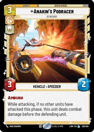 Image of Anakin's Podracer - So Wizard! (219/264) - A Lawless Time