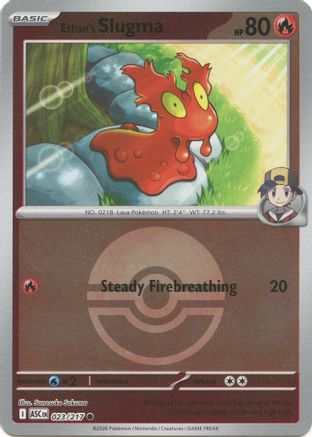 Image of Ethan's Slugma (Poke Ball) 023  - Reverse Holofoil ME Ascended Heroes - Common