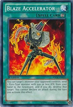 Image of Blaze Accelerator (SDOK-EN025) - Structure Deck: Onslaught of the Fire Kings 1st Edition