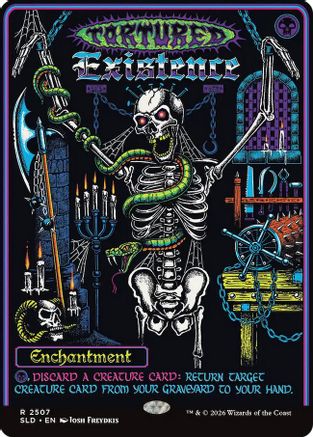 Image of Tortured Existence (SLD-2507) - Secret Lair Drop Series Foil