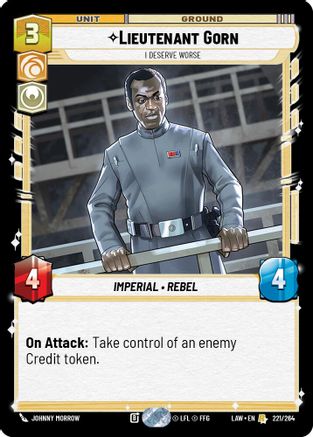 Image of Lieutenant Gorn - I Deserve Worse (221/264) - A Lawless Time