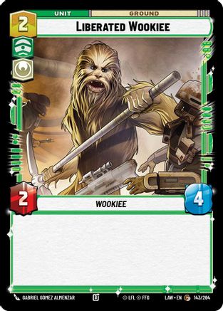 Image of Liberated Wookie (143/264) - A Lawless Time