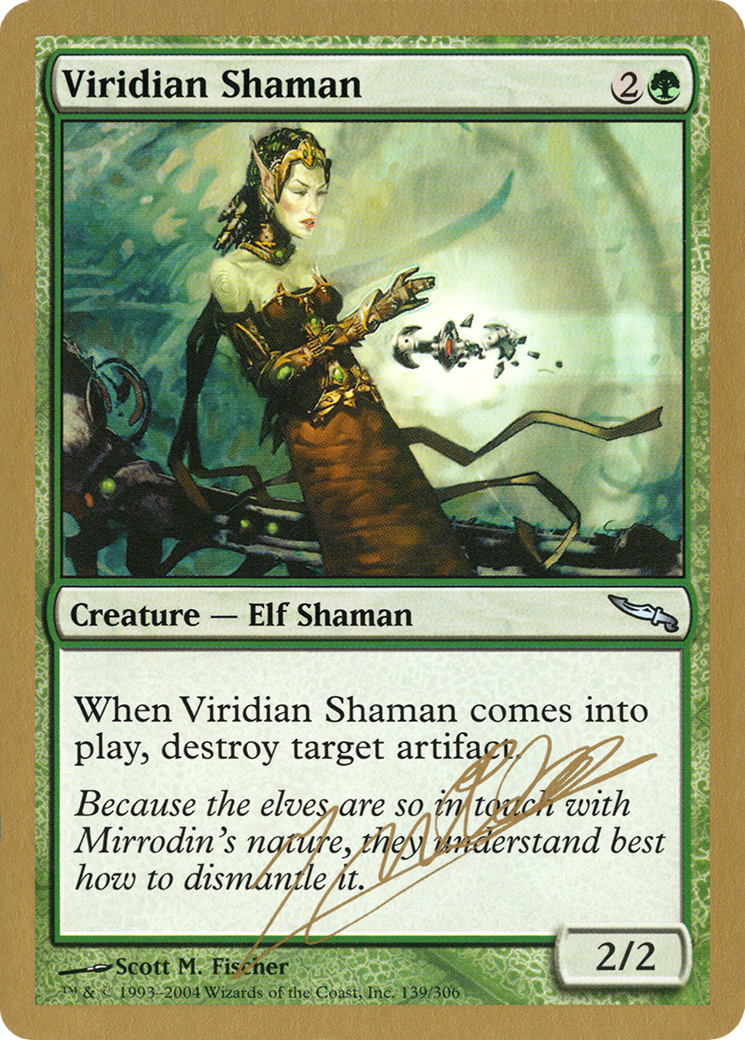 Image of Viridian Shaman - 2004 Julien Nuijten (MRD) (WCD-JN139) - World Championship Decks 2004