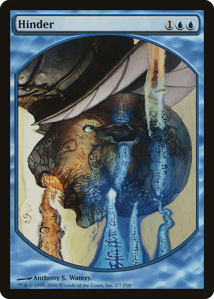 Image of Hinder (MPRP-002) - Magic Player Rewards 2006