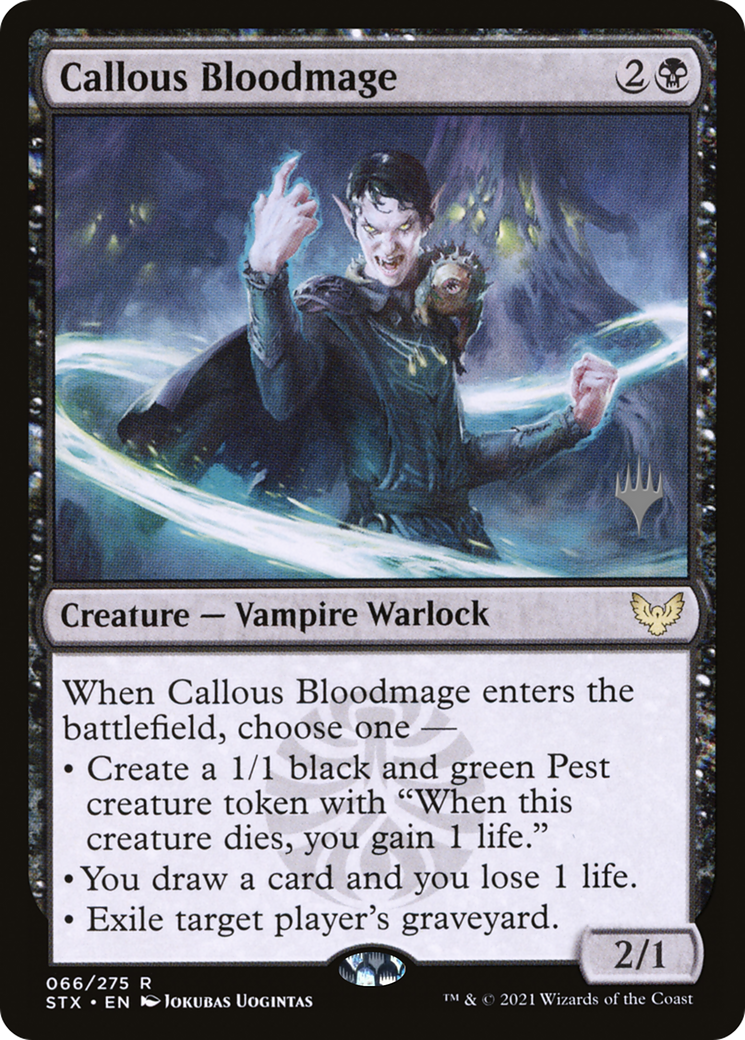 Image of Callous Bloodmage (PPSTX-66P) - Strixhaven: School of Mages Promos Foil