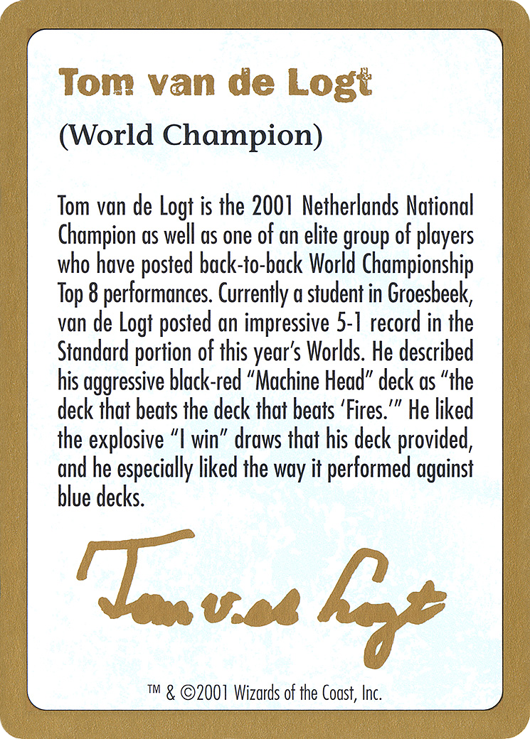Image of 2001 Tom van de Logt Biography Card (WCD-) - World Championship Decks 2001
