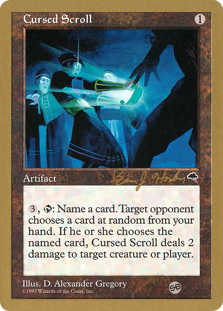 Image of Cursed Scroll - 1998 Brian Hacker (TMP) (SB) (WCD-) - World Championship Decks 1998