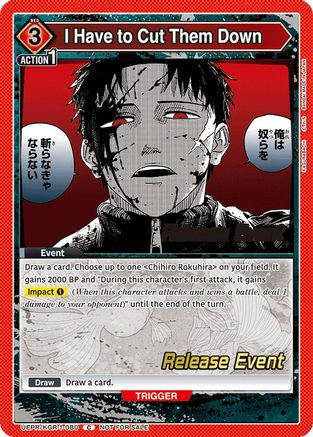 Image of I Have to Cut Them Down (UEPR/KGR-1-080) - UE16BT KAGURABACHI Release Event Cards
