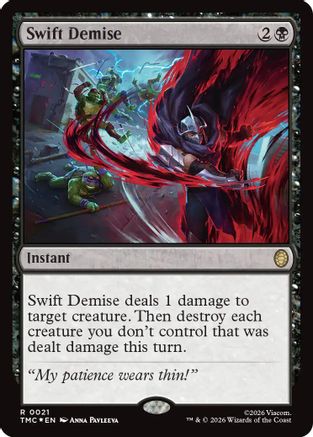 Image of Swift Demise (Surge Foil) (TMC-021) - Commander: Teenage Mutant Ninja Turtles Foil