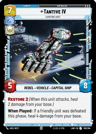 Image of Tantive IV - Carrying Hope (109/264) - A Lawless Time