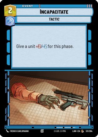 Image of Incapacitate (131/264) - A Lawless Time