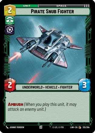 Image of Pirate Snub Fighter (135/264) - A Lawless Time