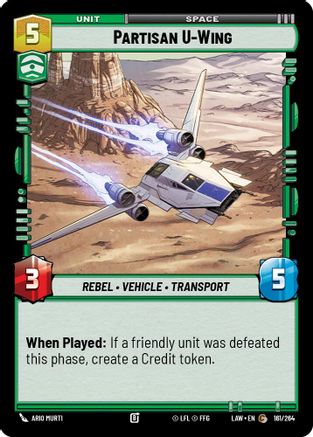 Image of Partisan U-Wing (161/264) - A Lawless Time