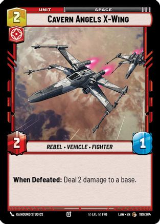 Image of Cavern Angels X-Wing (189/264) - A Lawless Time