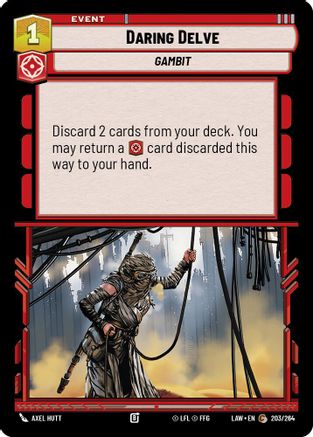 Image of Daring Delve (203/264) - A Lawless Time