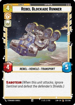 Image of Rebel Blockade Runner (222/264) - A Lawless Time
