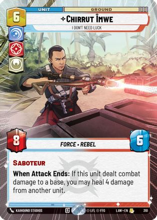 Image of Chirrut Imwe - I Don't Need Luck (Hyperspace) (310) - A Lawless Time