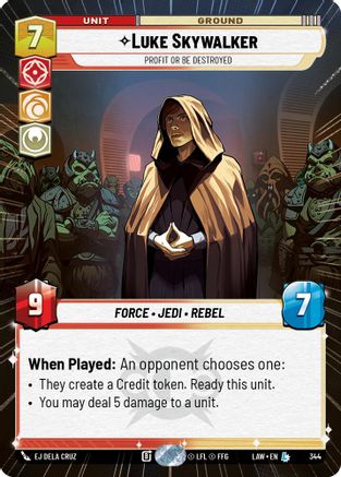 Image of Luke Skywalker - Profit or Be Destroyed (Hyperspace) (344) - A Lawless Time