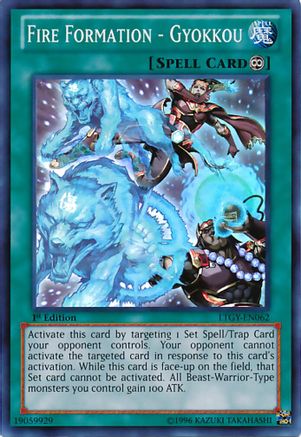 Image of Fire Formation - Gyokkou (LTGY-EN062) - Lord of the Tachyon Galaxy 1st Edition
