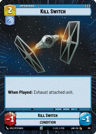 Image of Kill Switch (Hyperspace) (391) - A Lawless Time