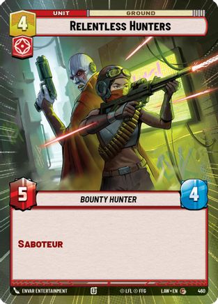 Image of Relentless Hunters (Hyperspace) (460) - A Lawless Time