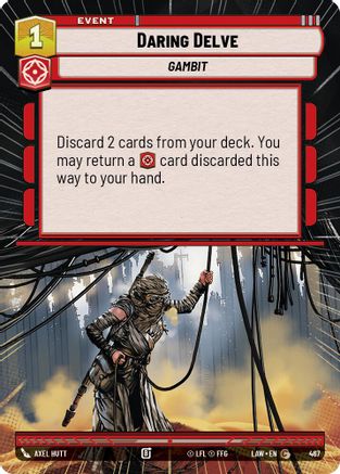 Image of Daring Delve (Hyperspace) (467) - A Lawless Time