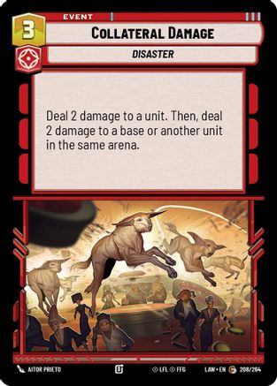 Image of Collateral Damage (208/264) - A Lawless Time