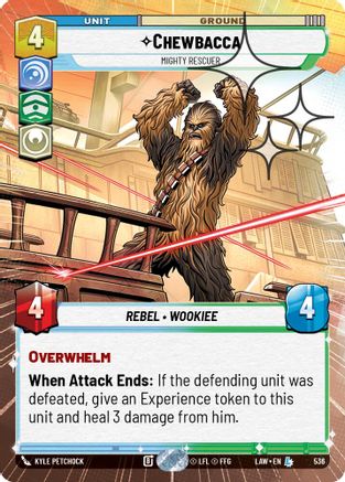 Image of Chewbacca - Mighty Rescuer (Hyperspace Foil) (536) - A Lawless Time Foil