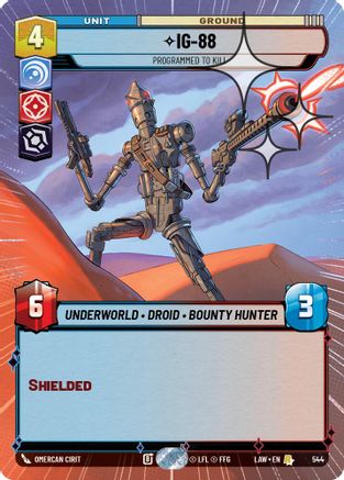 Image of IG-88 - Programmed to Kill (Hyperspace Foil) (544) - A Lawless Time Foil