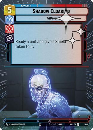 Image of Shadow Cloaking (Hyperspace Foil) (545) - A Lawless Time Foil