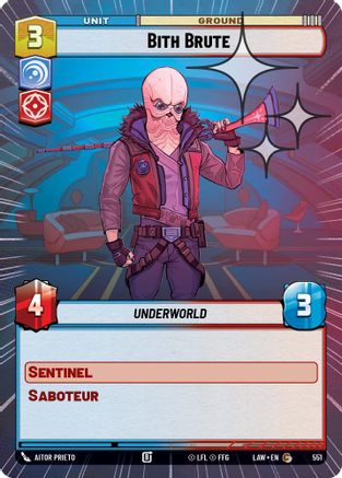 Image of Bith Brute (Hyperspace Foil) (551) - A Lawless Time Foil
