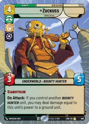 Image of Zuckuss - Dangerous (Hyperspace Foil) (566) - A Lawless Time Foil