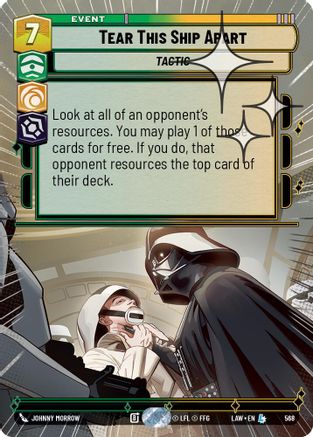 Image of Tear This Ship Apart (Hyperspace Foil) (568) - A Lawless Time Foil