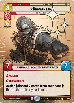 Image of Krrsantan - Hit and Run (Hyperspace Foil) (586) - A Lawless Time Foil
