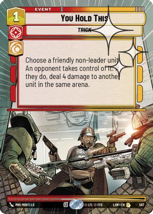 Image of You Hold This (Hyperspace Foil) (587) - A Lawless Time Foil