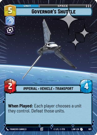 Image of Governor's Shuttle (Hyperspace Foil) (601) - A Lawless Time Foil