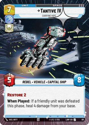 Image of Tantive IV - Carrying Hope (Hyperspace Foil) (611) - A Lawless Time Foil