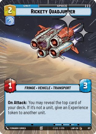 Image of Rickety Quadjumper (Hyperspace Foil) (617) - A Lawless Time Foil