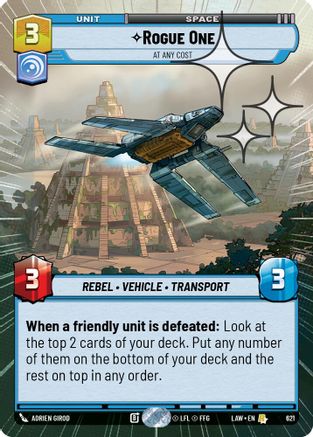 Image of Rogue One - At Any Cost (Hyperspace Foil) (621) - A Lawless Time Foil