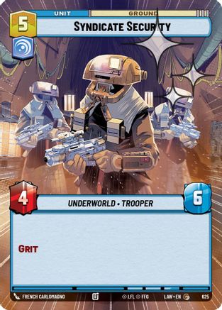 Image of Syndicate Security (Hyperspace Foil) (625) - A Lawless Time Foil