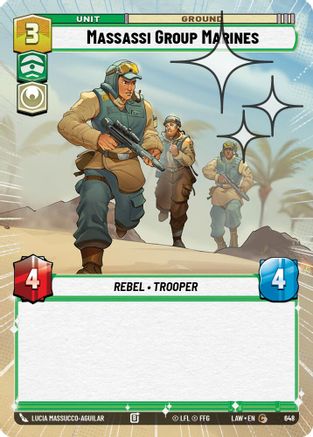 Image of Massassi Group Marines (Hyperspace Foil) (648) - A Lawless Time Foil