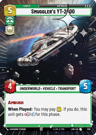 Image of Smuggler's YT-2400 (Hyperspace Foil) (650) - A Lawless Time Foil