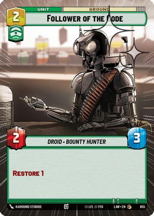 Image of Follower of the Code (Hyperspace Foil) (655) - A Lawless Time Foil