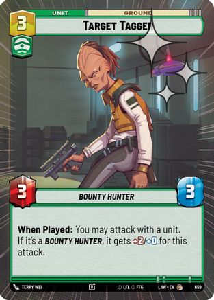 Image of Target Tagger (Hyperspace Foil) (659) - A Lawless Time Foil