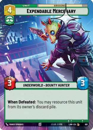 Image of Expendable Mercenary (Hyperspace Foil) (661) - A Lawless Time Foil