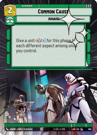 Image of Common Cause (Hyperspace Foil) (669) - A Lawless Time Foil