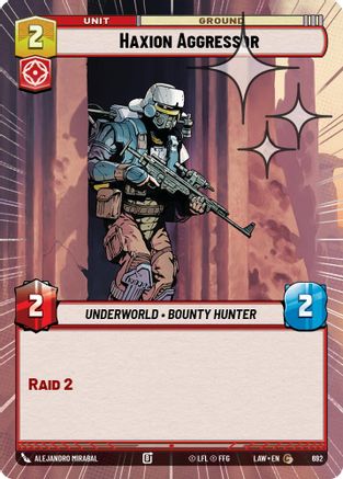Image of Haxion Aggressor (Hyperspace Foil) (692) - A Lawless Time Foil