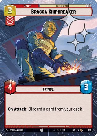 Image of Bracca Shipbreaker (Hyperspace Foil) (694) - A Lawless Time Foil